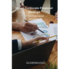 (영문도서) Indian Corporate Financial Strategy: A Working Capital Perspective Paperback, Blair Dutch, English, 9783799772600