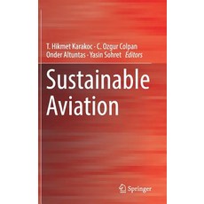 (영문도서) Sustainable Aviation Hardcover, Springer, English, 9783030141943