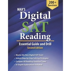 (영문도서) Max's Digital SAT Reading: Essential Guide and Drill Second Edition Paperback, K Education, English, 9798988652656