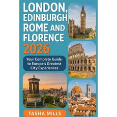 (英文圖書)London Edinburgh Rome and Florence 2026: Your Complete Guide to Europe's Great... 平裝版, Independently Published, 英文