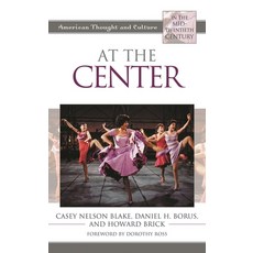(英文圖書)At the Center: American Thought and Culture in the Mid-Twentieth Century 精裝版, Rowman & Littlefield Publis..., 英文