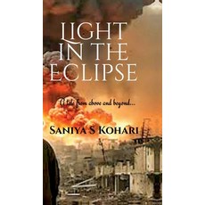 (영문도서)Light in the Eclipse Hardcover, Notion Press, English, 9798898260385