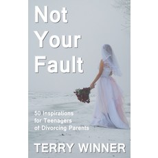 (영문도서) Not Your Fault Paperback, Terry Didcott, English, 9798227451552