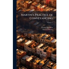 (영문도서)Martin's Practice of Conveyancing Hardcover, Hutson Street Press, English, 9781023837088