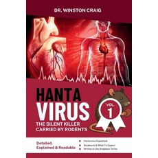 (영문도서)Hantavirus: The Silent Killer Carried by Rodents Paperback, Independently Published, English, 9798196240317 Independently Published, English, 9798196240317