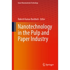(外文書)Nanotechnology in the Pulp and Paper Industry Hardcover, Springer, English
