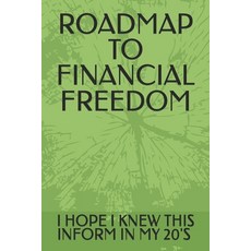 (英文圖書)Roadmap to Financial Freedom 平裝版, Independently Published, 英文