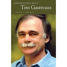 (영문도서) Conversations with Tim Gautreaux Paperback, University Press of Mississ..., English, 9781496852144