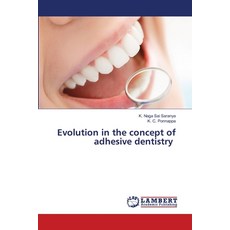 (英文圖書)Evolution in the concept of adhesive dentistry 平裝版, LAP Lambert Academic Publis..., 英文