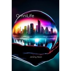 (영문도서) OmniLife Paperback, Independently Published, English, 9798859963799