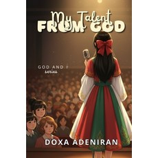 (영문도서)My Talent from God Paperback, Independently Published, English, 9798270311100
