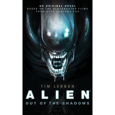 (영문도서) Alien - Out of the Shadows (Book 1) Paperback, Titan Books (UK), English, 9781783292820