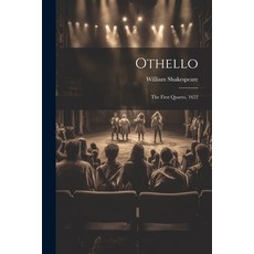 (영문도서) Othello: The First Quarto 1622 Paperback, Legare Street Press, English, 9781021218575