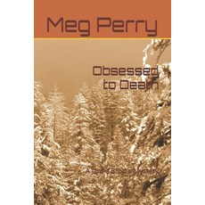 (영문도서)Obsessed to Death: A Jamie Brodie Mystery Paperback, Independently Published, English, 9781071085257