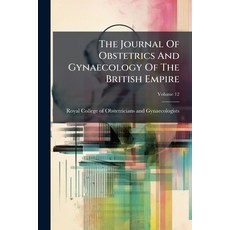 (英文書)The Journal Of Obstetrics And Gynaecology Of The British Empire; Volume 12 平裝版, Nabu Press, 英文