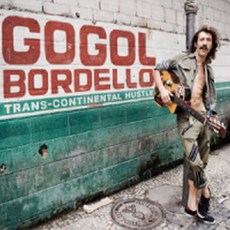 고골 보델로 (Gogol Bordello) - Transcontinental Hustle (새상품) (Modern Rock)