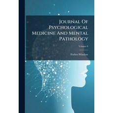 (英文圖書)Journal Of Psychological Medicine And Mental Pathology; Volume 8 平裝版, Nabu Press, 英文