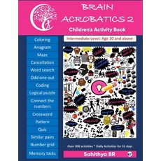 (영문도서) Brain Acrobatics Level 2: Children's activity book - Intermediate level for chi... Paperback, Clever Fox Publishing, English, 9789367075104