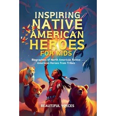 (英文圖書)Inspiring Native American Heroes For Kids 平裝版, Ched Ed, 英文