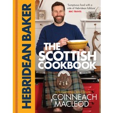 (영문도서) The Hebridean Baker: The Scottish Cookbook Hardcover, Sourcebooks, English, 9781464238765