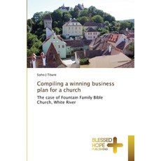 (영문도서) Compiling a winning business plan for a church Paperback, Blessed Hope Publishing, English, 9786204187983