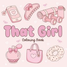 THAT GIRL Coloring Book: Cute Cozy and Simple Aesthetic Pages for Adults Teens Bold Easy Designs, THAT GIRL Coloring Book: Cute,