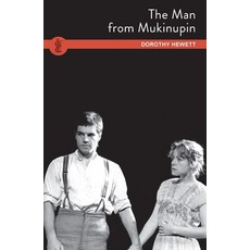 (영문도서) The Man from Mukinupin Paperback, Currency Press, English, 9780868199177