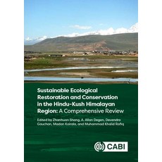 (英文圖書)Sustainable Ecological Restoration and Conservation in the Hindu Kush Himalayan... 精裝版, Cab International, 英文