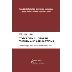 (영문도서)Topological Degree Theory and Applications Paperback, English, 9780367390983, CRC Press English, 9780367390983, CRC Press