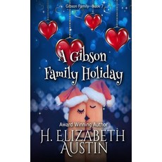 A Gibson Family Holiday Paperback, Independently Published, English, 9798577565237