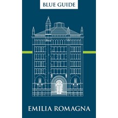 (英文圖書)Blue Guide Emilia Romagna 平裝版, Blue Guides Limited of London, 英文