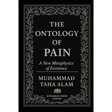 (英文圖書)The Ontology of Pain: A New Metaphysics of Existence 平裝版, Kingsman Press London, English, Paperback