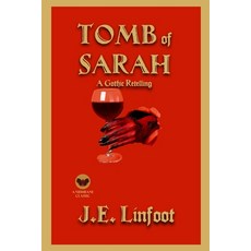(영문도서)Tomb of Sarah: A Gothic Retelling Paperback, Independently Published, English, 9798298376624