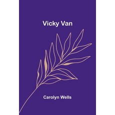 (영문도서) Vicky Van Paperback, Alpha Edition, English, 9789362923165