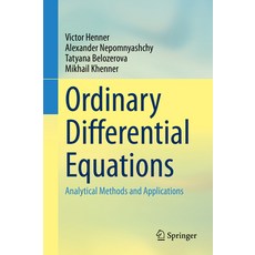 (영문도서) Ordinary Differential Equations: Analytical Methods and Applications Hardcover, Springer, English, 9783031251290
