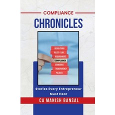 (英文圖書)Compliance Chronicles: Stories Every Entrepreneur Must Hear 平裝版, Notion Press, 英文