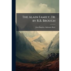 (英文圖書)The Alain Family Tr. by R.B. Brough 平裝版, Hutson Street Press, 英文