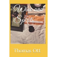 (英文圖書)Wine and Spirits 平裝版, Independently Published, 英文