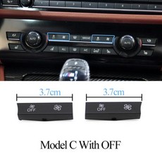 업그레이드된 에어컨 히터 기후 팬 풍량 조절 AC 버튼 커버 BMW 5GT 5 6 7 시리즈 F10 F11 F01 F02 F06 F12, Model C With OFF, 6)Model C With OFF