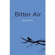Bitter Air Paperback, Independently Published