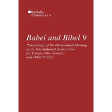 (英文圖書)Babel und Bibel 9: Proceedings of the 6th Biennial Meeting of the International... 精裝版, English, Eisenbrauns