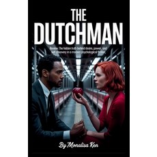 (英文圖書)The Dutchman Review: The Hidden Truth Behind Desire Power and Self-Discovery i... 平裝版, Independently Published, 英文