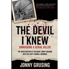 (英文圖書)The Devil I Knew: Unmasking a Serial Killer 平裝版, Grusing Consulting, LLC, 英文