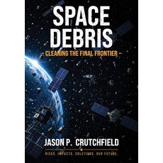 (영문도서)Space Debris Hardcover