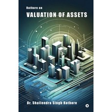 (영문도서) Rathore on Valuation of Assets Paperback, Notion Press, English, 9798896734901