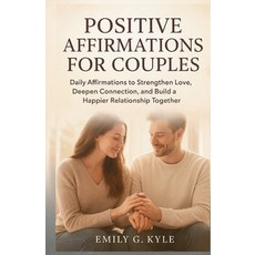 (英文圖書)Positive Affirmations for Couples: Daily Affirmations to Strengthen Love Deepen... 平裝版, Independently Published, 英文