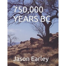 (英文圖書)750 000 Years BC 平裝版, Independently Published, 英文