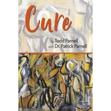 (영문도서) Cure Paperback, Acclaim Press, English, 9781948901932