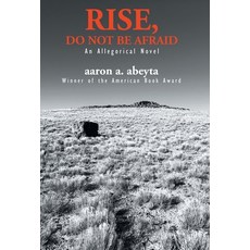 Rise Do Not Be Afraid Hardcover, Wordfire Press, English, 9781680572025