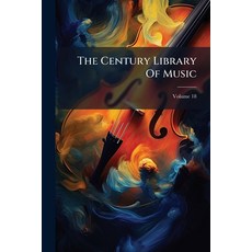 (영문도서)The Century Library Of Music Paperback, Hutson Street Press, English, 9781024784909